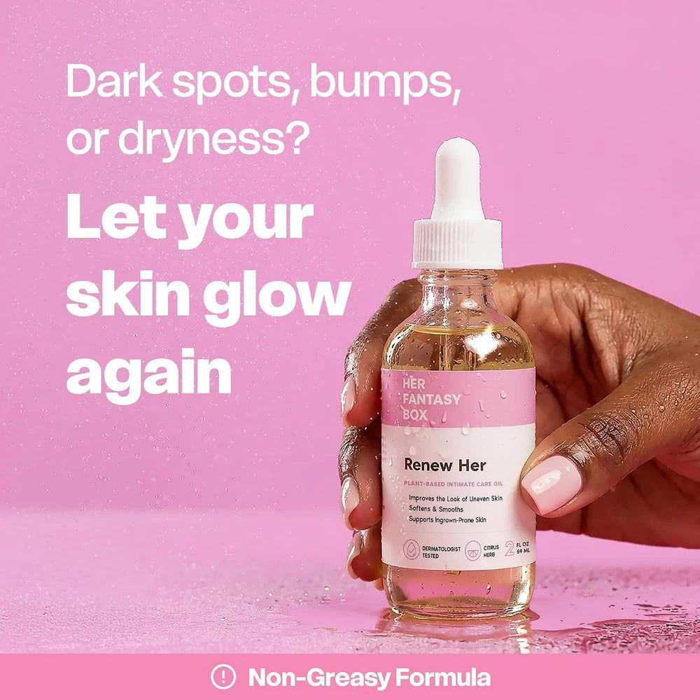 Her Fantasy Box Renew Her Oil